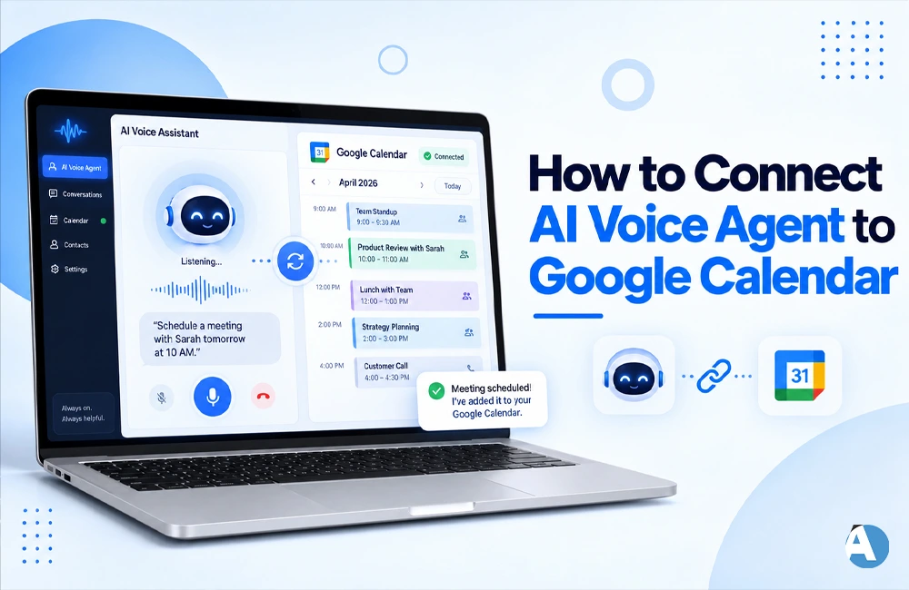 How to Connect AI Voice Agent to Google Calendar How to Connect AI Voice Agent to Google Calendar